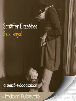 cover image of Szia, anya! (teljes)